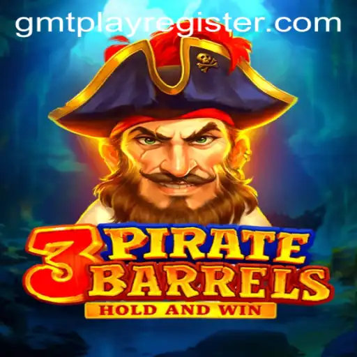 Unlocking the Secrets of 3PirateBarrels: An Engaging Adventure with GMTPLAY