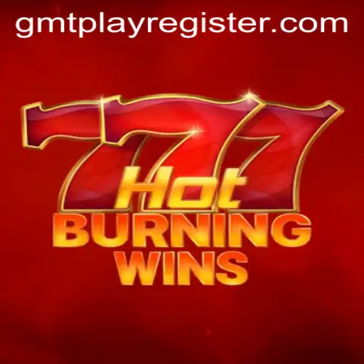 HotBurningWins: A Captivating Adventure in the World of GMTPLAY