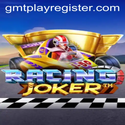 RacingJoker: The Thrilling World of GMTPLAY's Latest Adventure