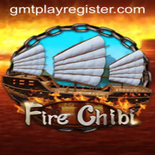 FireChibi: The Ultimate Adventure Game for the GMTPLAY Era