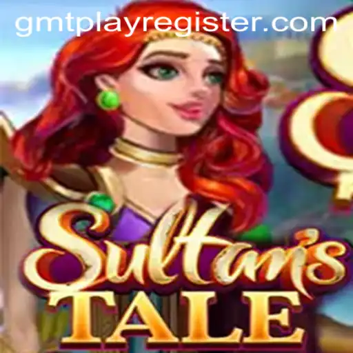 Exploring the Enchanting World of Sultanstale with GMTPLAY